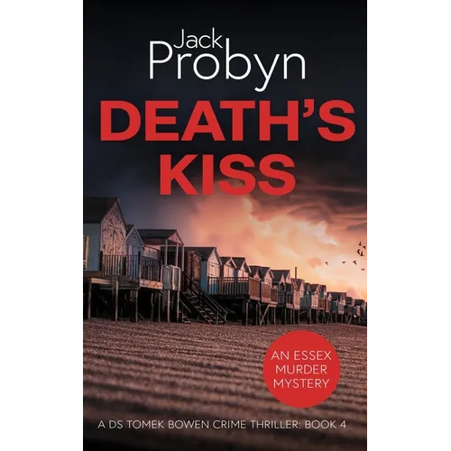 Death's Kiss: A Chilling Essex Murder Mystery Novel
