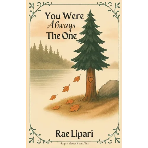 You Were Always The One