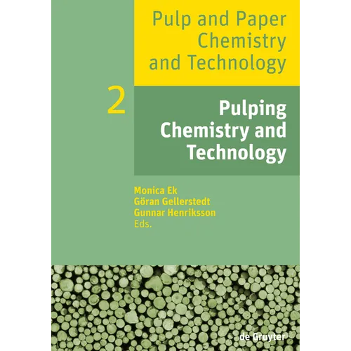 Pulping Chemistry and Technology