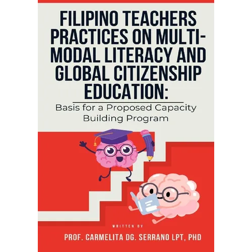 Filipino Teachers Practices on Multi-Modal Literacy and Global Citizenship Education