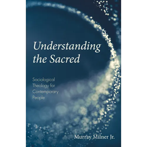 Understanding the Sacred