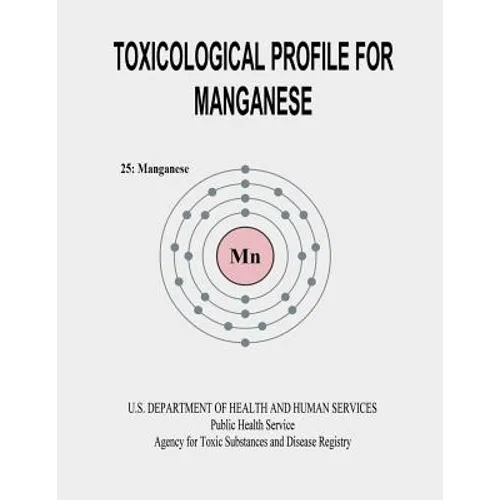 Toxicological Profile for Manganese