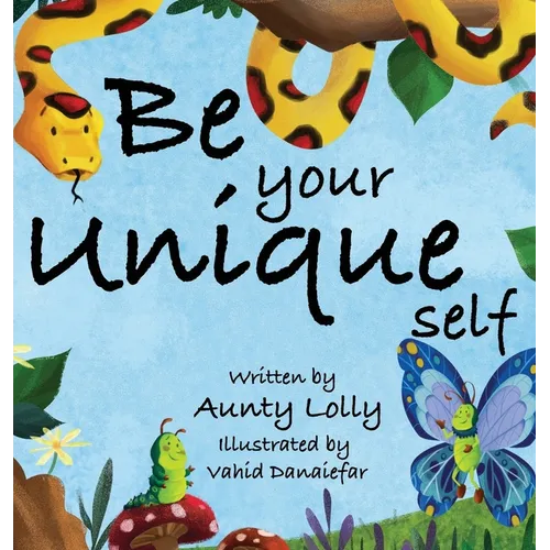 Be Your Unique Self