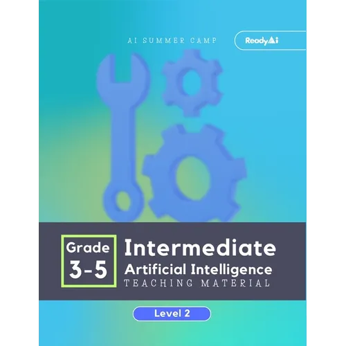 AI Summer Camp: Intermediate Level 2 - Teaching Material