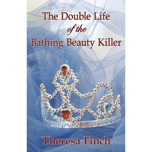 The Double Life of the Bathing Beauty Killer