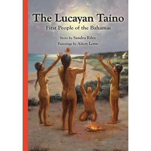 The Lucayan Ta?o: First People of the Bahamas