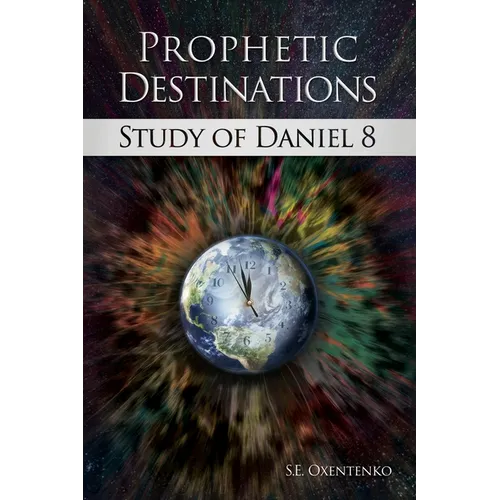 Prophetic Destinations: Study of Daniel 8