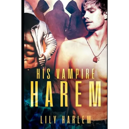 His Vampire Harem: Harem Paranormal Romance (Gay)