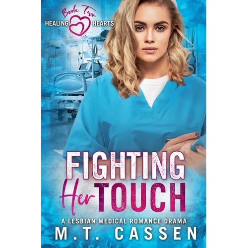 Fighting Her Touch
