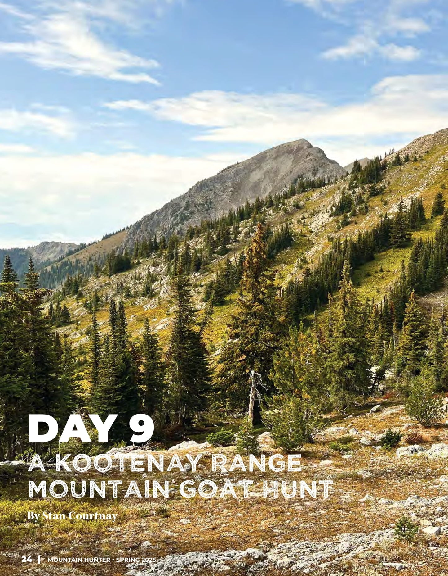 Mountain Hunter - Spring 2025: Deep Into The Wilds Of British Columbia & The Yukon, GOABC Annual Convention 2025, A Moose & Goat Hunt, Post-Military Hunter’s First Guided Black Bear Experience & More!