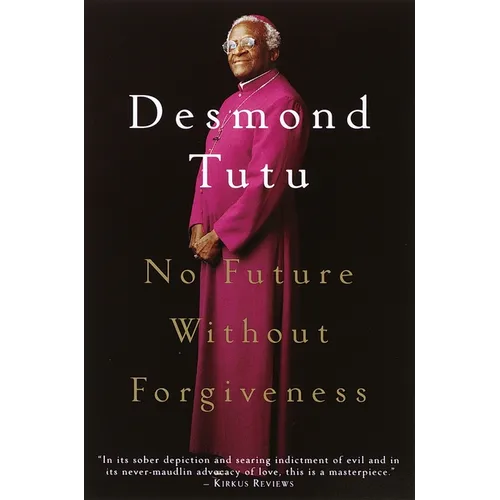 No Future Without Forgiveness