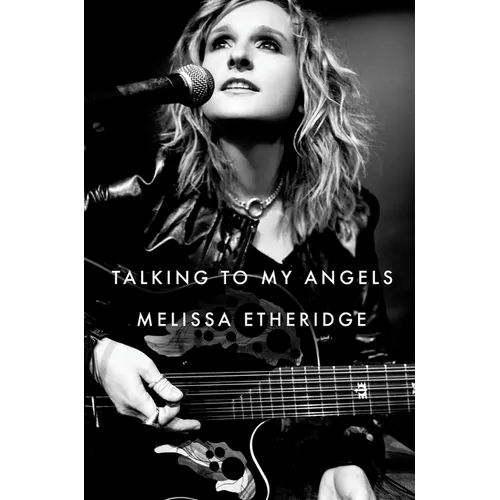Talking to My Angels