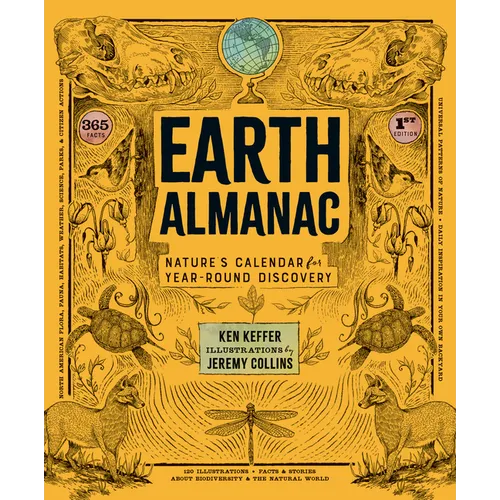 Earth Almanac: Nature's Calendar for Year-Round Discovery