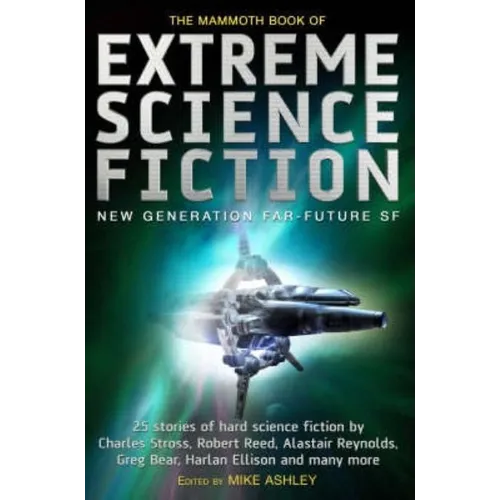 The Mammoth Book of Extreme Science Fiction