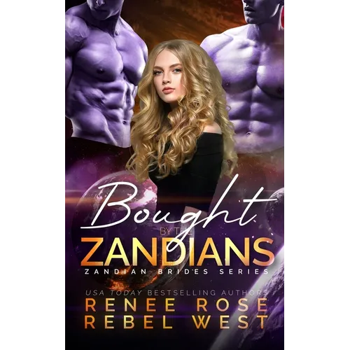 Bought by the Zandians