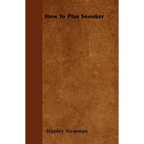 How to Play Snooker