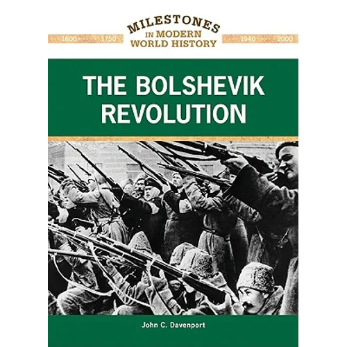 The Bolshevik Revolution