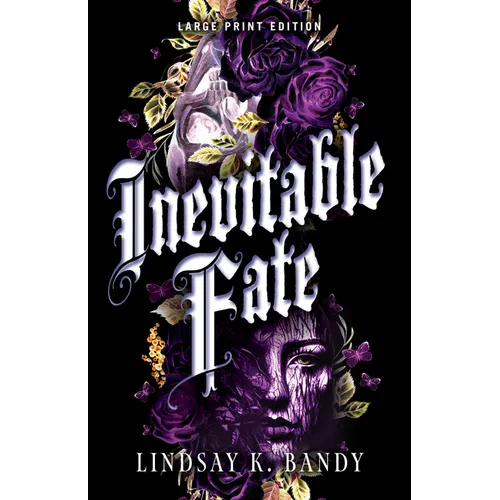 Inevitable Fate