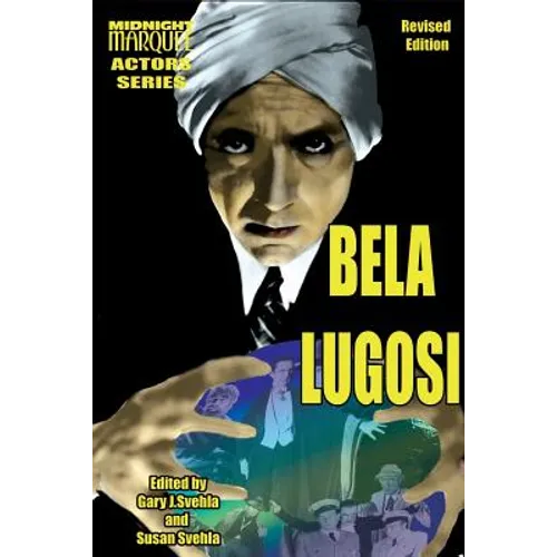 Bela Lugosi Midnight Marquee Actors Series