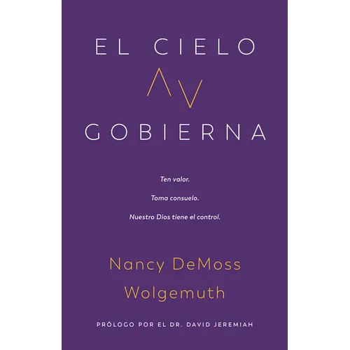 El Cielo Gobierna (Heaven Rules)