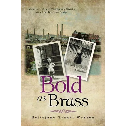 Bold as Brass