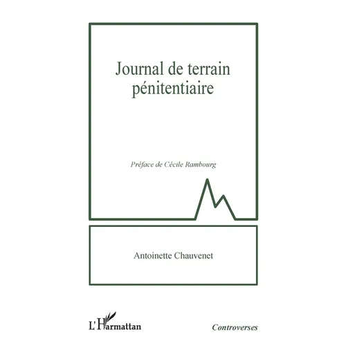 Journal de terrain pénitentiaire