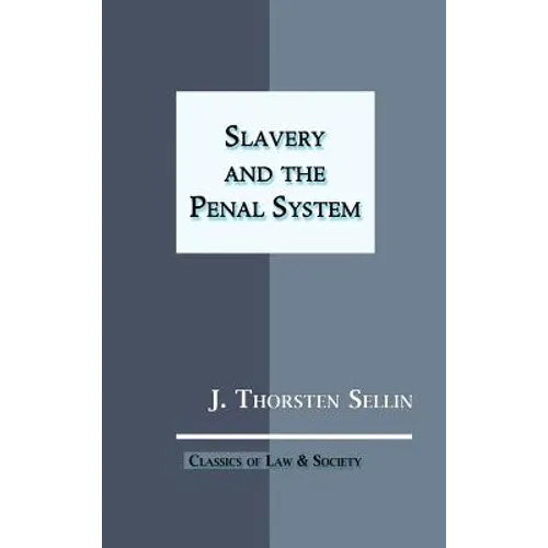 Slavery and the Penal System