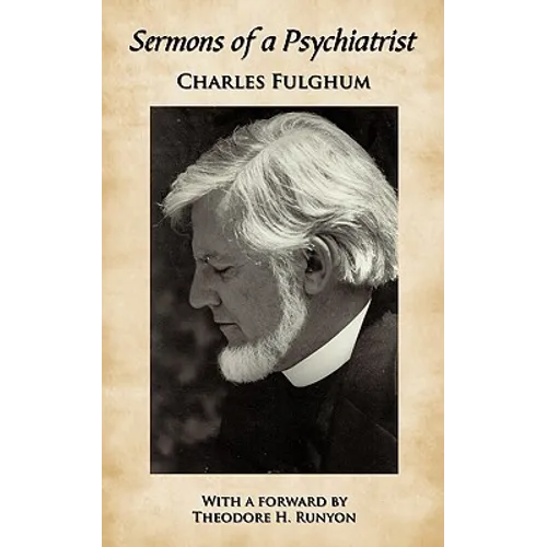 Sermons of a Psychiatrist