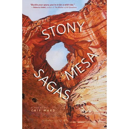 Stony Mesa Sagas