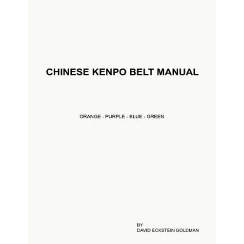 Chinese Kenpo Belt Manual