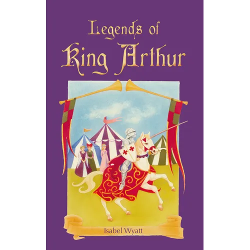 Legends of King Arthur