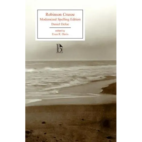 Robinson Crusoe: Modernized Spelling Edition