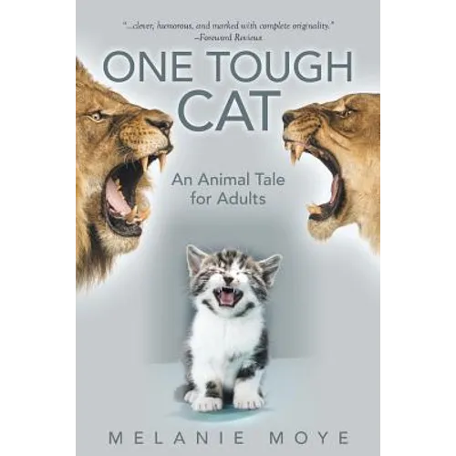 One Tough Cat: An Animal Tale for Adults