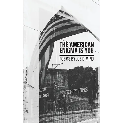 The American Enigma is You