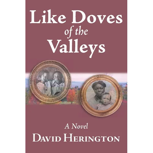 Like Doves of the Valleys