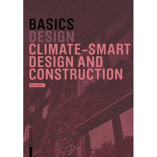 Basics Climate-Smart Design and Construction