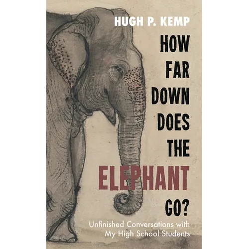 How Far Down Does the Elephant Go?