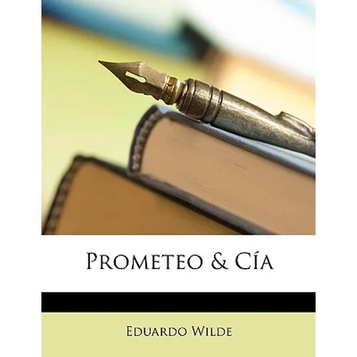 Prometeo & Cía