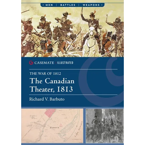 The Canadian Theater, 1813