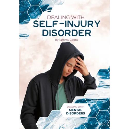 Dealing with Self-Injury Disorder