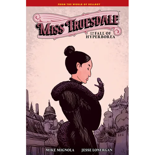 Miss Truesdale and the Fall of Hyperborea