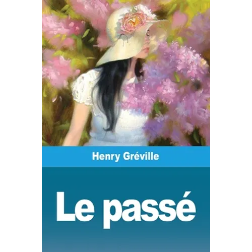 Le Passé