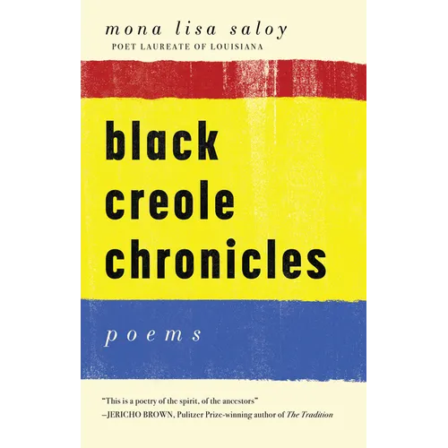 Black Creole Chronicles