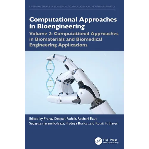 Computational Approaches in Biomaterials and Biomedical Engineering Applications
