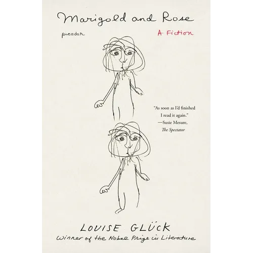 Marigold and Rose: A Fiction