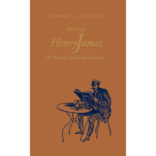 Reading Henry James