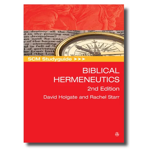 SCM Studyguide: Biblical Hermeneutics: 2nd Edition