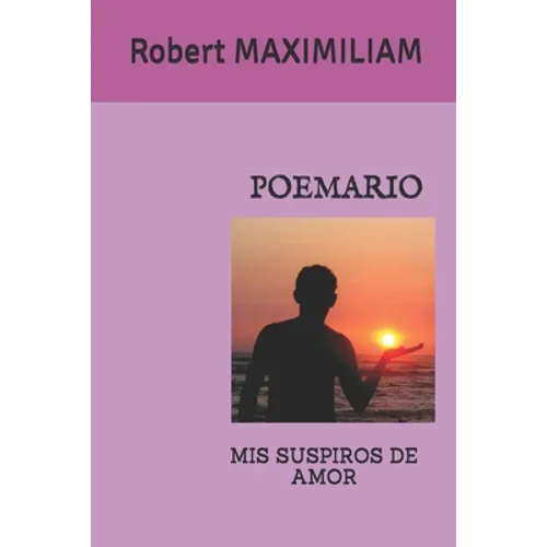 Poemario: MIS Suspiros de Amor