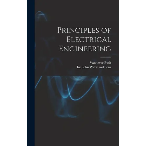 Principles of Electrical Engineering