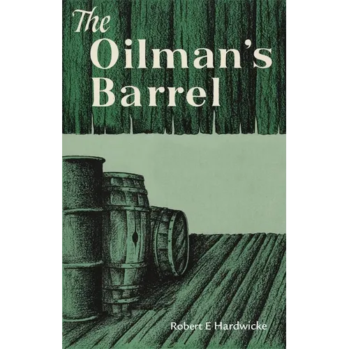 The Oilman's Barrel